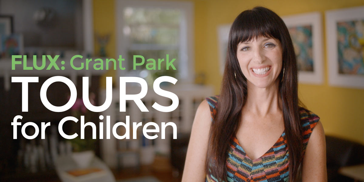 FLUX Grant Park Tours for Children